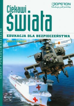 Ciekawi świata Edukacja dla bezpieczeństwa Zeszyt ćwiczeń Szkoła ponadgimnazjalna