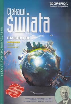 Ciekawi świata Geografia Podręcznik Zakres podstawowy Szkoła ponadgimnazjalna