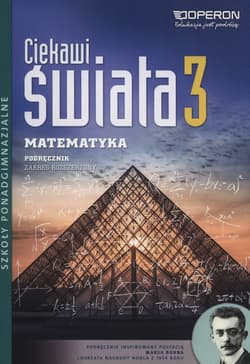 Ciekawi świata Matematyka 3 Podręcznik zakres rozszerzony Szkoły ponadgimnazjalne - Henryk Pawłowski