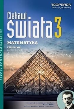 Ciekawi świata Matematyka 3 Podręcznik zakres rozszerzony Szkoły ponadgimnazjalne - Henryk Pawłowski