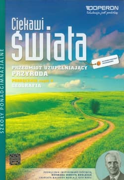 Ciekawi świata Przyroda Geografia Podręcznik Część 4 Przedmiot uzupełniający Szkoła ponadgimnazjalna - Łazarz Agata, Sobotka Sławomir, Szczepańska Aneta
