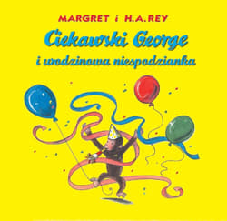 Ciekawski George i urodzinowa niespodzianka - Rey H.A. i Margaret