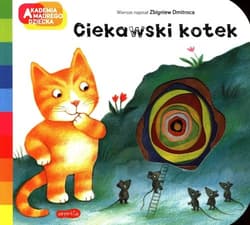 Ciekawski kotek A to ciekawe! - Zbigniew Dmitroca
