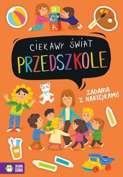 Ciekawy świat Przedszkole - Opracowanie Zbiorowe