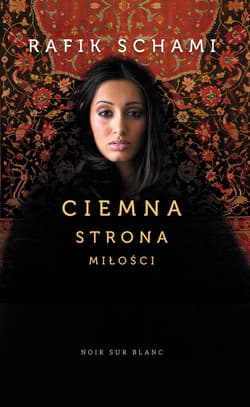 Ciemna strona miłości - ebook - Rafik Schami