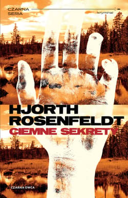 Ciemne sekrety - ebook - Hans  Rosenfeldt, Michael Hjorth