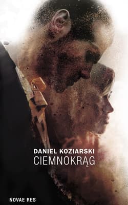 Ciemnokrąg - Daniel Koziarski