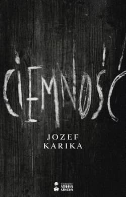 Ciemność - Jozef Karika