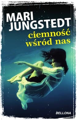 Ciemność wśród nas - Jungstedt Mari