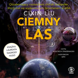 Ciemny las - audiobook - Liu Cixin