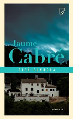Cień eunucha - Jaume  Cabré