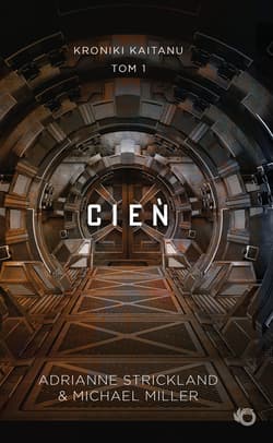 Galeria - zdjęcie nr. 1 - Cień. Kroniki Kaitanu. Tom 1