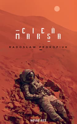 Cień Marsa - Radosław Prokopiuk