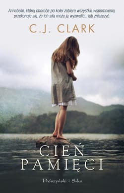Cień pamięci - C.J. Clark