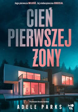 Cień pierwszej żony - ebook - Adele Parks