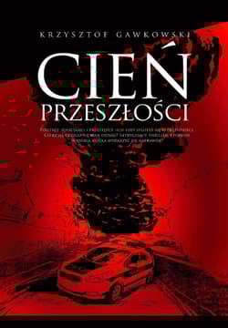 Cień przeszłości - Krzysztof Gawkowski