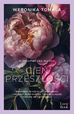 Cień przeszłości Wielkie Litery Wielkie Litery - Weronika Tomala