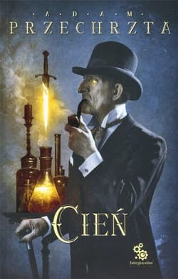 Cień Tom 3 - Adam  Przechrzta