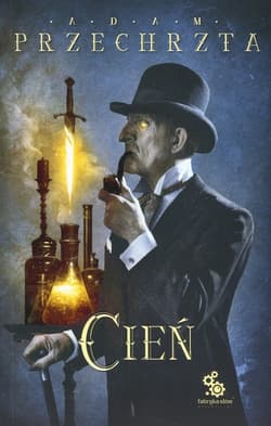 Cień Tom 3 - Adam  Przechrzta