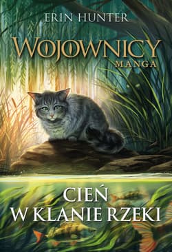 Cień w Klanie Rzeki - Erin Hunter