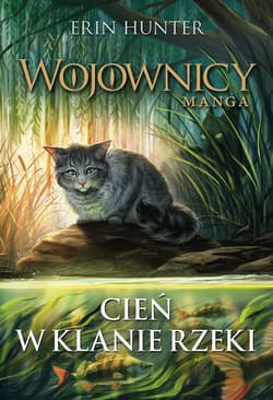Cień w Klanie Rzeki - Erin Hunter