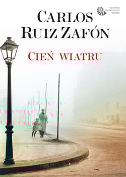 Cień wiatru - Carlos Ruiz  Zafon