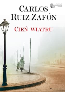 Cień wiatru - Carlos Ruiz  Zafon