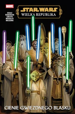 Cienie Gwiezdnego Blasku. Star Wars Wielka Republika - Opracowanie Zbiorowe