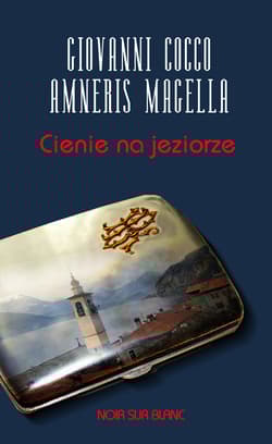 Cienie na jeziorze - Magella Amneris