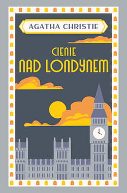 Cienie nad Londynem - Agatha Chrisite