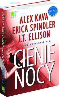 Cienie nocy - Alex  Kava, Erica Spindler, J.T Ellison