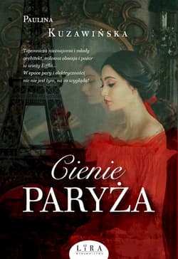 Cienie Paryża - Paulina Kuzawińska