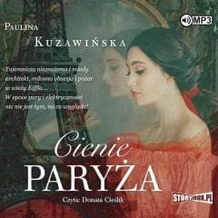 Cienie Paryża audiobook - Paulina Kuzawińska