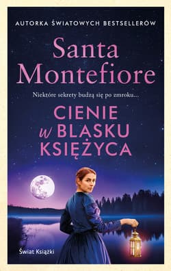 Cienie w blasku księżyca - ebook - Santa  Montefiore
