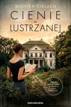 Cienie w Lustrzanej - Monika Cieluch
