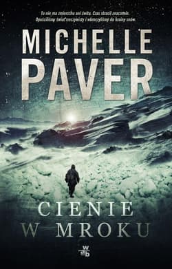 Cienie w mroku - Michelle  Paver