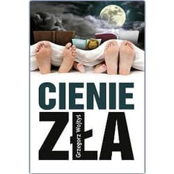 Cienie zła - Grzegorz Wojtyś