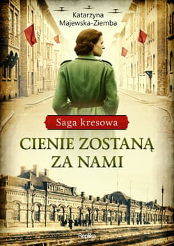 Cienie zostaną za nami - ebook