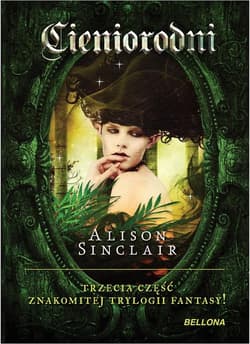 Cieniorodni 3 - Alison Sinclair