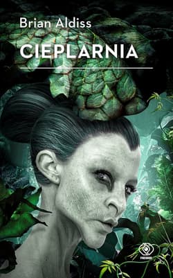 Cieplarnia - ebook - Aldiss Brian W.