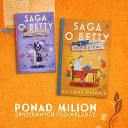 Galeria - zdjęcie nr. 2 - Ciepłe dłonie. Saga o Betty Tom 2