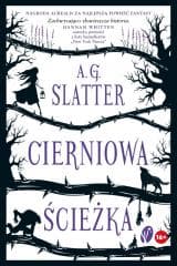 Cierniowa ścieżka - A.G. Slatter
