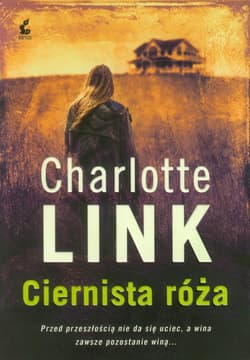 Ciernista róża - Charlotte Link
