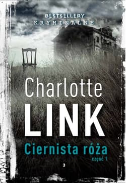 Ciernista róża cz 1 - Charlotte Link