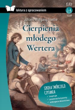 Cierpienia młodego Wertera - Goethe Johann Wolfgang