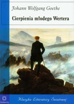 Cierpienia młodego Wertera - Goethe Johann Wolfgang