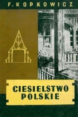 Ciesielstwo polskie - Franciszek Kopkowicz