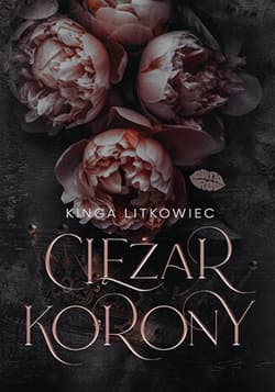 Ciężar korony - ebook - Kinga Litkowiec