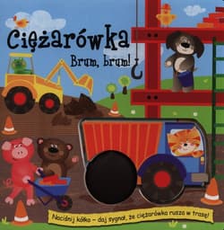 Ciężarówka. Brum, brum