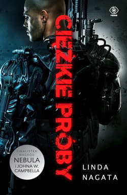 Ciężkie próby - ebook - Linda Nagata